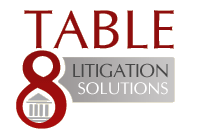 Table 8 litigation solutions